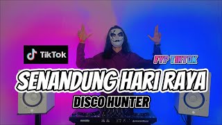 DISCO HUNTER  Senandung Hari Raya [upl. by Jacoba]