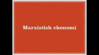 Nationalekonomi  Klassisk ekonomi och marxism [upl. by Bride]