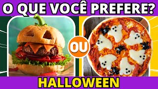 ⏺ O QUE VOCÊ PREFERE Especial HALLOWEEN 🦇🎃 jogo das escolhas  Quiz buuquiz 👻 [upl. by Lewse786]