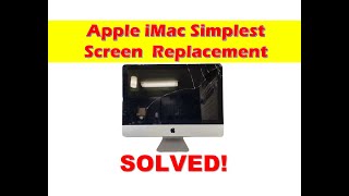 Apple iMac A1311  Simplest iMac Screen Replacement  Solved [upl. by Anera491]