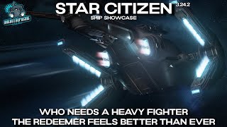 Star Citizen Ship Showcase 3242  The Redeemer Feels Better Than Ever [upl. by Sulohcin499]