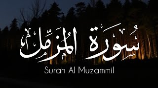 Surah Al Muzammil Full HD with Arabic text  Beautiful Voice  Shariq Al Quran [upl. by Akinad498]