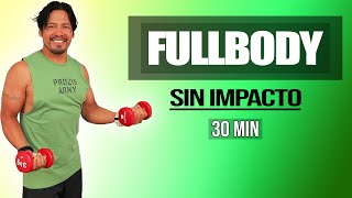 TONIFICAR FULL BODY SIN IMPACTO 🤩🏋️‍♀️💯 30 Minutos  Siéntete Joven [upl. by Fidelas935]