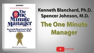 The One Minute Manager  Full Audiobook [upl. by Einnoc]