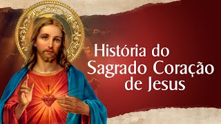 História do Sagrado Coração de Jesus  Santo do Dia [upl. by Ahsirtak365]