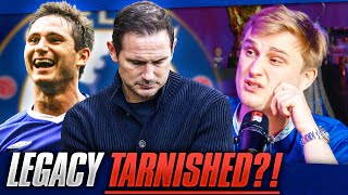 Has Lampard TARNISHED His Chelsea Legacy [upl. by Sokim]