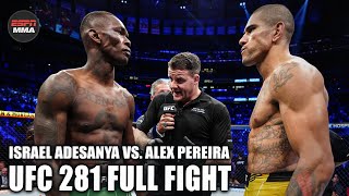 UFC FULL FIGHT Alex Pereira vs Israel Adesanya UFC 281 – Nov 12 2022  ESPN MMA [upl. by Rutledge]