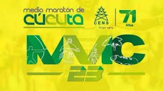 EnVivo  Media Maratón Cúcuta 2023 🏃‍♂️ [upl. by Hcir672]