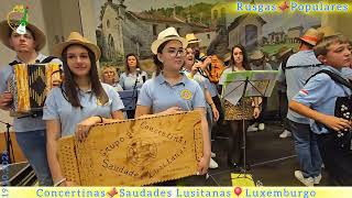 Rusgas Tradicionais 🪗Saudades Lusitanas 👏Aniversário Cancioneiro do Alto Minho  Luxemburgo [upl. by Sirod]