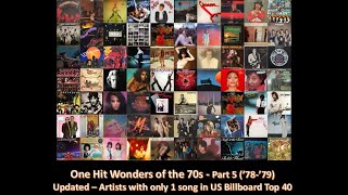 One Hit Wonders of the 70s  Part 5 7879  Updated for only 1 song in US Billboard Top 40 [upl. by Lemra803]