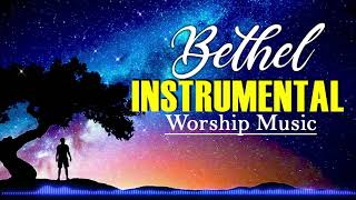 Best Bethel Instrumental Worship Music 2021 🙏 Blessing Christian Praise amp Worship Music [upl. by Anh]