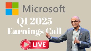 Microsofts Live Earnings Call Q1 2025 [upl. by Yssirhc235]