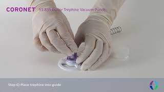 CORONET™ Donor Trephine Vacuum Punch [upl. by Jared108]