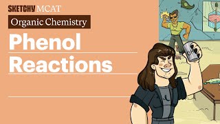 Phenol Reactions Properties Types and Uses Full Lesson  Sketchy MCAT [upl. by Holsworth]