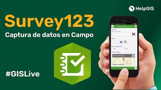 📋🟢📋 SURVEY 123 for ArcGIS  App para Recopilar datos en Campo   GISlive 12 [upl. by Giusto]