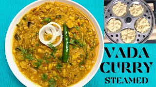 Vadacurry Recipe  Chennai Special Vadacurry Steamed [upl. by Lajes]