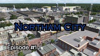 Starting a New Cities Skylines 1 Series with Industrial Area and Neighbourhood  Northam City 01 [upl. by Nivrad]