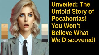 Unveiled The Untold Story of Pocahontas You Won’t Believe What We Discovered [upl. by Herriott]