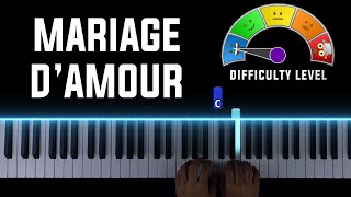 Mariage dAmour  EASY Piano Tutorial  Sheet Music [upl. by Lua670]