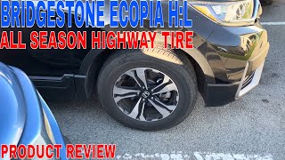 ✅ Bridgestone Ecopia HL 422 Plus AllSeason Highway Tire 22545R19 92 W🔴 [upl. by Crooks742]