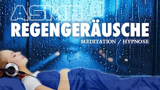 Einschlafen mit Regengeräuschen  SchlafMeditation [upl. by Declan]