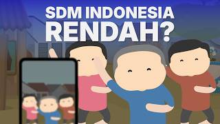 Benarkah SDM Indonesia ‘Rendahan’ [upl. by Ahsei]