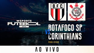 JOGO COMPLETO  BOTAFOGO SP X CORINTHIANS  Paulistão  14022024 [upl. by Rockwell554]