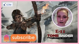 Tomb Raider  Definitive Edition E11 [upl. by Aun]