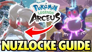 How to NUZLOCKE in Pokemon Legends Arceus INSANE CHALLENGE [upl. by Gefell533]