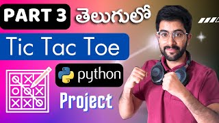 Tic Tac Toe GUI Part 3  Python Projects Telugu  Vamsi Bhavani [upl. by Buff]