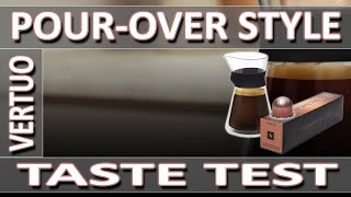 Nespresso Pour Over Style Vertuo Next 2020  Taste Test [upl. by Thgirw]