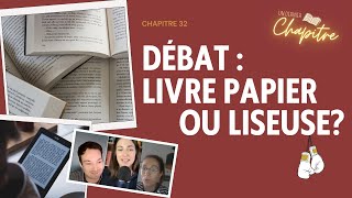 CH 32  Débat  Livre papier ou liseuse [upl. by Erot]