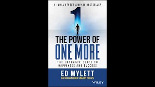 The Power of One More The Ultimate Guide To Happiness Audiobook [upl. by Issej]