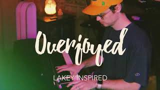 1 Hour LAKEY INSPIRED  Overjoyed [upl. by Barcellona]