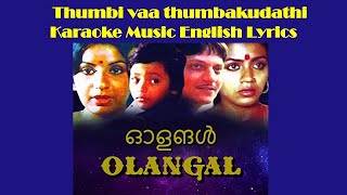 Thumbi vaa thumbakudathin Karaoke Music  with English LyricsNostalgic Malayalam Song [upl. by Ainet]