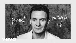 Fonseca  Por Toda la Vida Official Lyric Video [upl. by Pernick]