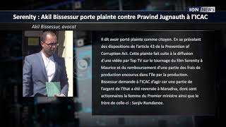 Serenity  Akil Bissessur porte plainte contre Pravind Jugnauth à l’ICAC [upl. by Bourne251]