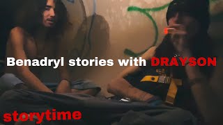 Benadryl STORYTIME with drayson [upl. by Yerfej]