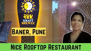 24K KRAFT BREWZZ Baner  Rooftop Restaurant at Balewadi HighStreet Pune  Inhouse Microbrewery [upl. by Fabrianne552]