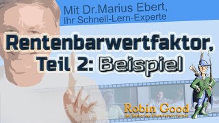 Rentenbarwertfaktor Teil 2 Rechenbeispiel  Dynamische Investitionsrechnung [upl. by Wiener]