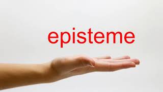 How to Pronounce episteme  American English [upl. by Adan]