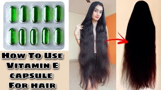 How To Use Vitamin E Capsule For Hair Fall  Hair Regrowth  Split ends amp Frizzy Hair [upl. by Nnyloj]