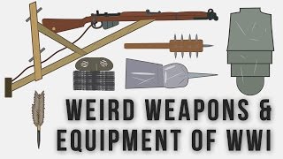 Weird Weapons and Equipment of WWI [upl. by Krishna]