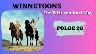 Winnetoons  Die Welt von Karl May  Animation  FOLGE 23 auf Deutsch [upl. by Belford836]