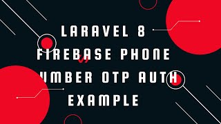 Laravel 8 Firebase Phone Number OTP Auth Example  HostName match not found [upl. by Leseil]