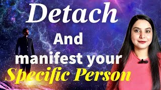 Ignore And Manifest Your Specific PersonLaw of Attraction SparklingSouls [upl. by Agnew492]