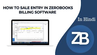 How to Sale entry in ZeroBooks Billing Software Step by Step in Hindi [upl. by Nylek152]