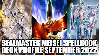 SEALMASTER MEISEI SPELLBOOK DECK PROFILE SEPTEMBER 2022 YUGIOH [upl. by Richlad260]