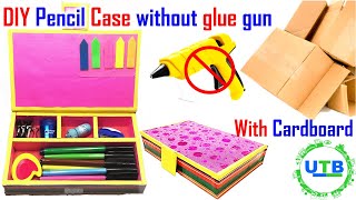 How to make your own pencil case for school without glue gun [upl. by Anez22]