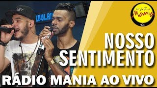 🔴Radio Mania  Nosso Sentimento  Bem Me Quer [upl. by Maribeth]